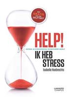 Help! Ik heb stress