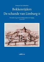 Bokkenrijders, de schande van Limburg 2