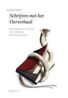 Schrijven met het oerverhaal