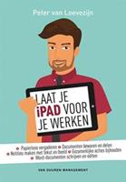 Laat je iPad voor je werken