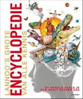 Lannoo's grote encyclopedie: Lannoo's grote encyclopedie van alle kennis