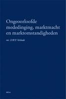 Ongeoorloofde mededinging, marktmacht en marktomstandigheden