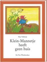 Klein-Mannetje heeft geen huis - Max Velthuijs - ebook