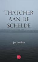 Thatcher aan de Schelde
