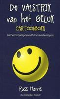 De valstrik van het geluk cartoonboek - Russ Harris