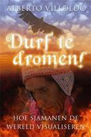 Durf te dromen!