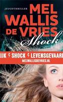 Shock - Mel Wallis de Vries