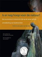 Is er nog hoop voor de natuur?