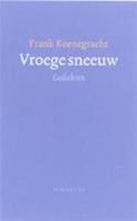 Vroege sneeuw - F. Koenegracht
