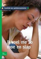 CasuÃ¯stiek voor apothekersassistenten Ik voel me zo moe en slap
