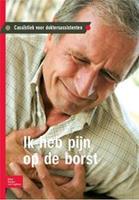 CasuÃ¯stiek voor doktersassistenten Ik heb pijn op de borst