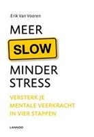 Meer slow minder stress