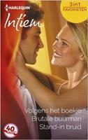 Volgens het boekje ; Brutale buurman ; Stand-in bruid