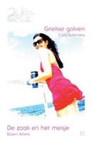 Griekse golven ; De zaak en het meisje