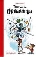 Timo en de oppasninja: Timo en de oppasninja - Lisa Boersen