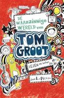 De waanzinnige wereld van Tom Groot