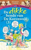 De dikke bende van de Korenwolf