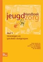 Handboek jeugdzorg 1 stromingen en specifieke doelgroepen