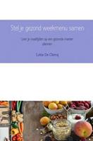 Stel je gezond weekmenu samen - Lotte De Clercq