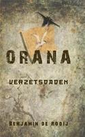 Orana - Verzetsdaden