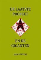 De laatste profeet en de giganten