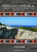 Minoan Linear A, Volume II, Part 1