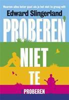 Proberen niet te proberen