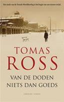 Van de doden niets dan goeds
