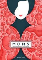   Moms