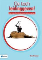 Ga toch leidinggeven - Dion Kotteman - ebook