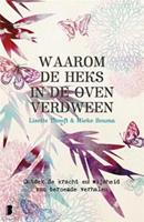 Waarom de heks in de oven verdween