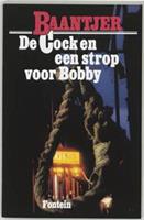 Baantjer: De Cock en een strop voor Bobby - A.C. Baantjer