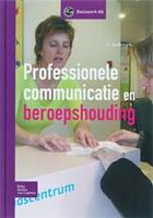 Professionele communicatie en beroepshouding