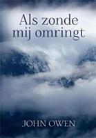 Als zonde mij omringt