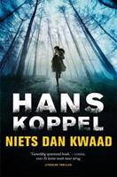 Niets dan kwaad