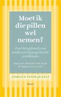Moet ik die pillen wel nemen?