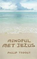 Mindful met Jezus