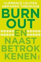 Burn-out en naastbetrokkenen - Armando Theunisse, Clemence Leijten - ebook
