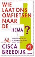 Wie laat ons omfietsen naar de HEMA