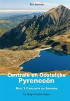 Wandelgids Centrale en Oostelijke Pyreneeën 1 Catalunya en Andorra