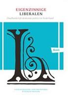 Eigenzinnige liberalen - Fleur de Beaufort, Joop van den Berg, Patrick van Schie - ebook