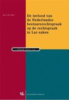 De invloed van de Nederlandse bestuursrechtspraak op de rechtspraak in Lar-zaken