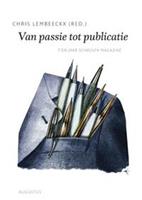 Van passie tot publicatie