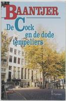 Baantjer: De Cock en de dode tempeliers - A.C. Baantjer