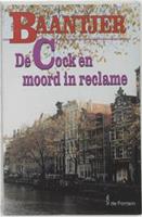 Baantjer: De Cock en moord in reclame - A.C. Baantjer