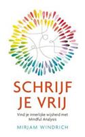 Schrijf je vrij - Mirjam Windrich