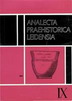 Analecta praehistorica Leidensia 9