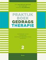 Praktijkboek gedragstherapie Deel 2 Handboek voor cognitief gedragstherapeutisch werkers