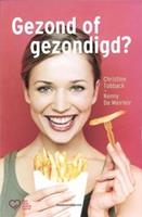 Gezond of gezondigd?