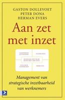 Aan zet met inzet - Gaston Dollevoet, Peter Dona, Herman Evers - ebook